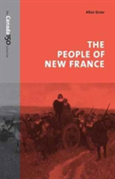 The People of New France | Allan Greer
