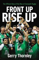 Front Up, Rise Up | Gerry Thornley