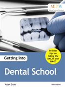 Getting into Dental School | Adam Cross