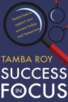 Success in Focus | Tamba Roy
