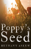 Poppy's Seed | Bethany Askew