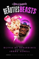 Beauties Beasts | Jordu Schell, Olivia De Berardinis