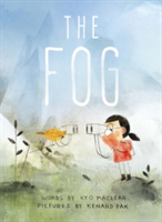 The Fog | Kyo Maclear