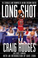 Long Shot | Rory Fanning, Craig Hodges