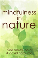 Mindfulness In Nature | David Harp