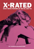 X-rated Adult Movie Posters Of The 1960s And 1970s | Peter Doggett