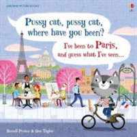 Pussy Cat, Pussy Cat, Where Have You Been? I\'ve Been to Paris and Guess What I\'ve Seen... | Russell Punter