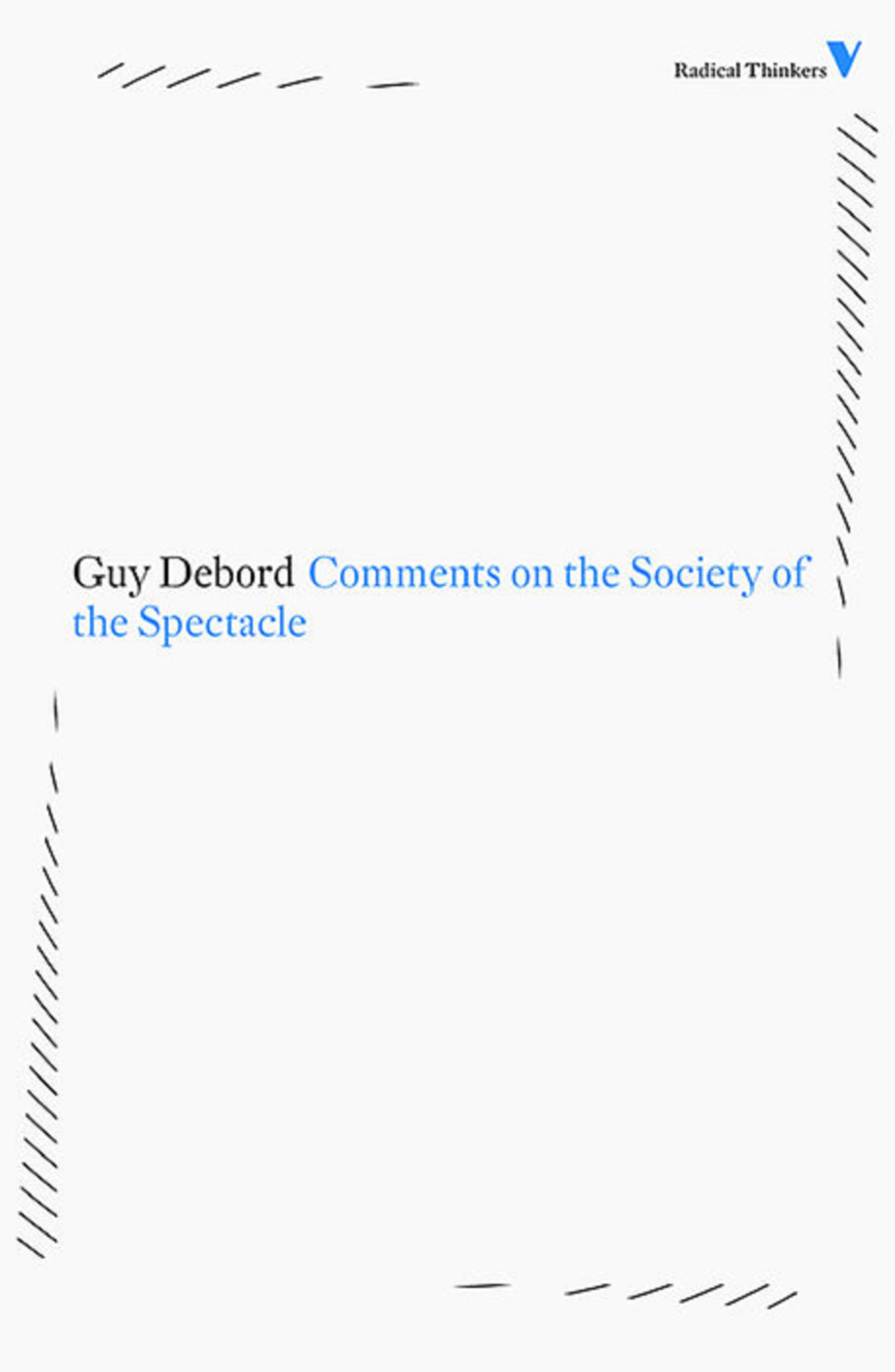 Comments on the Society of the Spectacle | Guy Debord