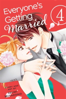 Everyone\'s Getting Married, Vol. 4 | Izumi Miyazono