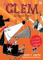 Cyfres Clem: 6. Clem a\'r Sgrin Fawr | Alex T. Smith