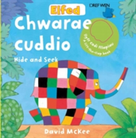 Cyfres Elfed: Elfed yn Chwarae Cuddio/Elfed Hide and Seek | David McKee