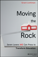 Moving the Rock | Grant Lichtman