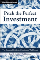 Pitch the Perfect Investment | Paul D. Sonkin, Paul Johnson