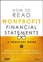 How to Read Nonprofit Financial Statements | Andrew S. Lang, William D. Eisig, Lee Klumpp, Tammy Ricciardella