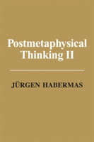 Post Metaphysical Thinking II | Jurgen Habermas