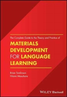 The Complete Guide to the Theory and Practice of Materials Development for Language Learning | Brian Tomlinson, Dr Hitomi Masuhara