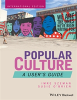 Popular Culture | Imre Szeman, Susie O'Brien