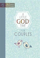Little God Time for Couples, A: 365 Daily Devotions | Broadstreet Publishing