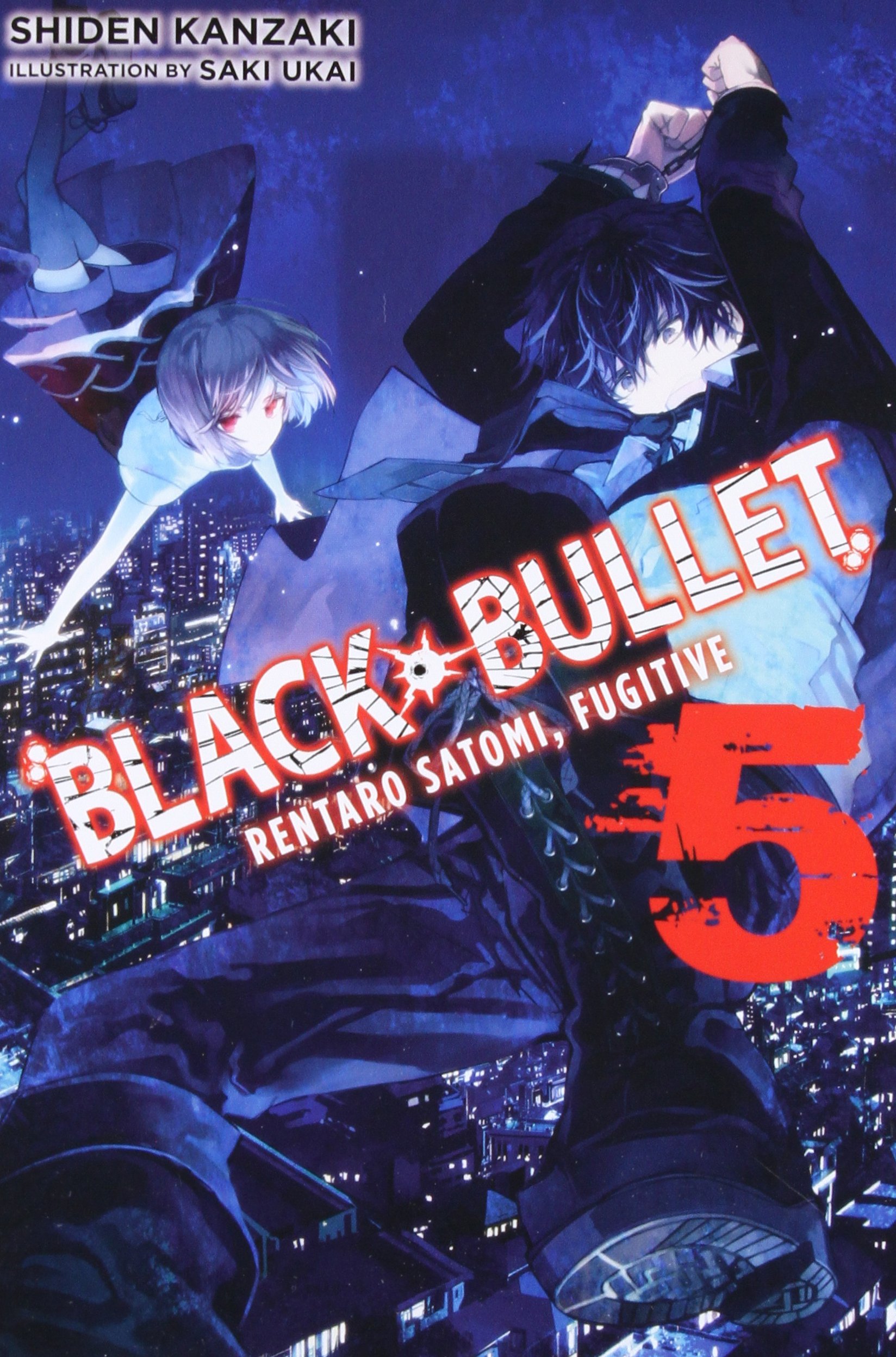 Black Bullet (Light Novel) - Volume 5 | Shiden Kanzaki