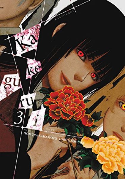 Kakegurui: Compulsive Gambler Vol. 3 | Homura Kawamoto