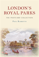 London\'s Royal Parks The Postcard Collection | Paul Rabbitts