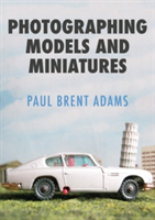 Photographing Models and Miniatures | Paul Brent Adams