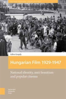 Hungarian Film, 1929-1947 | Gabor Gergely