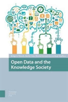 Open Data and the Knowledge Society | Thordis Sveinsdottir, Kush Wadhwa, Rachel Finn, Bridgette Wessels