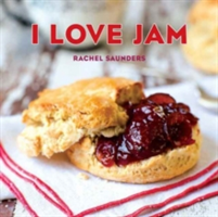 I Love Jam | Rachel Saunders