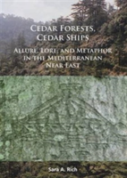 Cedar Forests, Cedar Ships | Sara A. Rich
