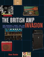 British Amp Invasion | Dave Hunter