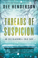 Threads of Suspicion | Dee Henderson
