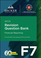 ACCA Approved - F7 Financial Reporting (September 2017 to June 2018 exams) | Becker Professional Education