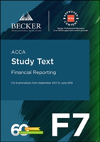 ACCA Approved - F7 Financial Reporting (September 2017 to June 2018 exams) | Becker Professional Education