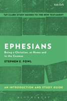 Ephesians: An Introduction and Study Guide | USA) Stephen E. (Loyola University Maryland Fowl