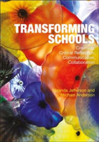 Transforming Schools | Miranda Jefferson, Michael Anderson