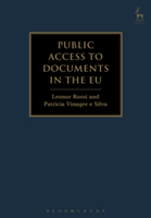 Public Access to Documents in the EU | Leonor Rossi, Patricia Vinagre Silva
