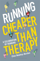 Running: Cheaper Than Therapy | Chas Newkey-Burden