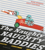 The Naughty Naughty Baddies | Mark Sperring