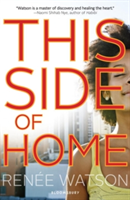 This Side of Home | Renee Watson