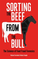 Sorting the Beef from the Bull | FRS Richard Evershed, Nicola Temple