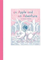 An Apple and an Adventure | Martin Cendreda