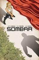 Sombra | Justin Jordan