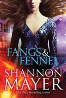 Fangs and Fennel | Shannon Mayer