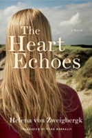 The Heart Echoes | Helena Von Zweigbergk