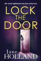 Lock the Door | Jane Holland