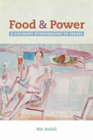 Food and Power | Nir Avieli