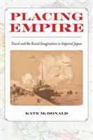 Placing Empire | Kate McDonald