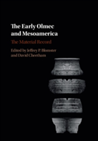 The Early Olmec and Mesoamerica |