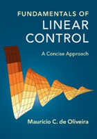 Fundamentals of Linear Control | Mauricio C. de Oliveira